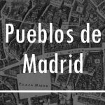 Los pueblos de Madrid
