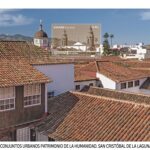 Conjuntos Urbanos Patrimonio de la Humanidad. San Cristóbal de la Laguna